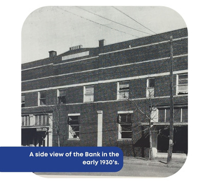 A side view of the Bank in the early 1930's